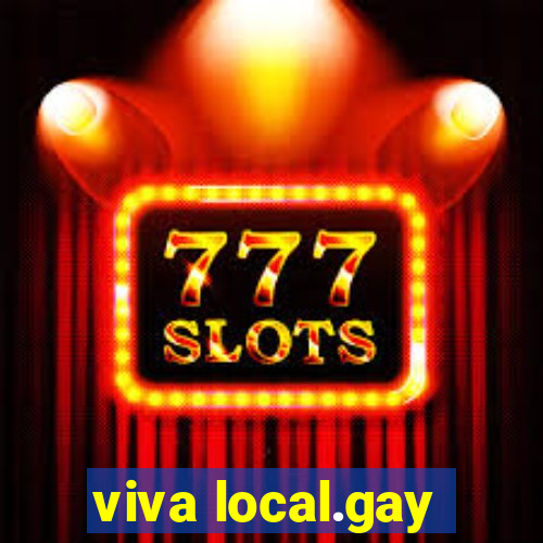 viva local.gay